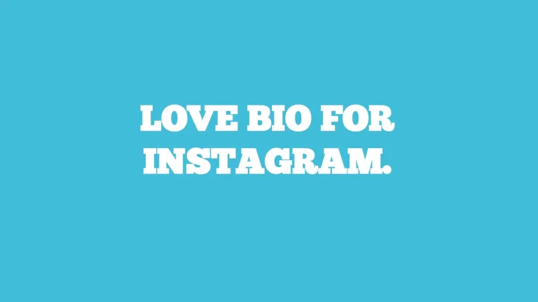 Top 50 + love bio for instagram users. Best love bio