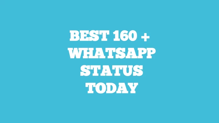 Best 160 + whatsapp status today.