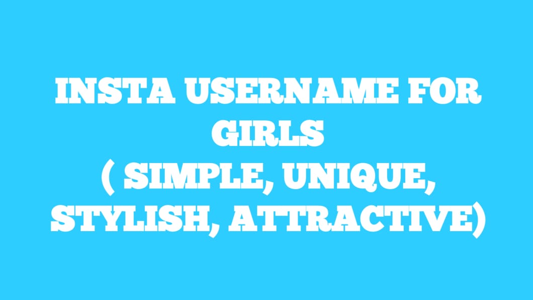 instagram ID names for girls