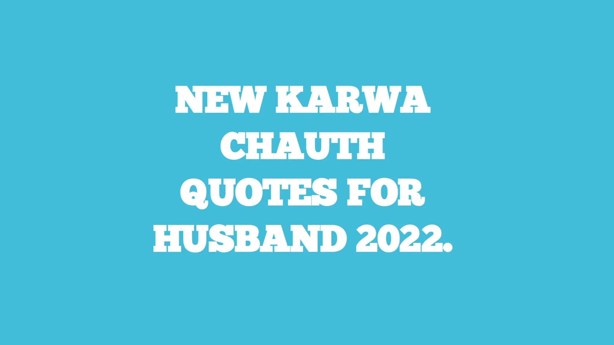 karwa chauth quotes for husband