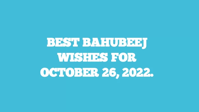 Best bhaubeej wishes for october 26, 2022 and november.