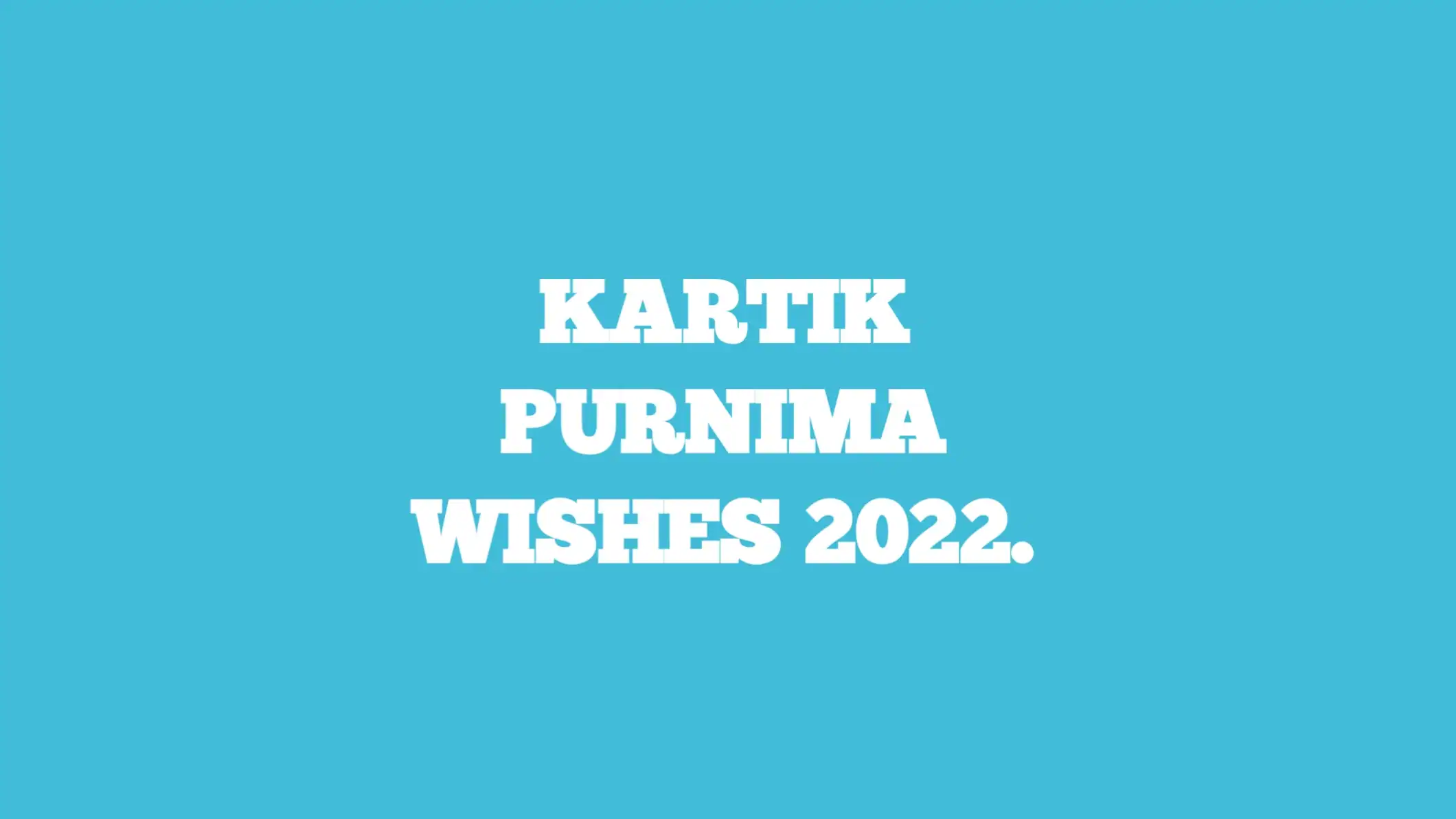 Kartik Purnima wishes 2022
