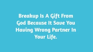 Motivational quotes after breakup for guys